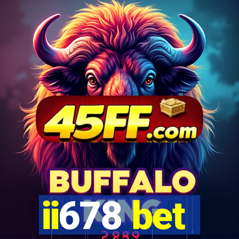 ii678 bet